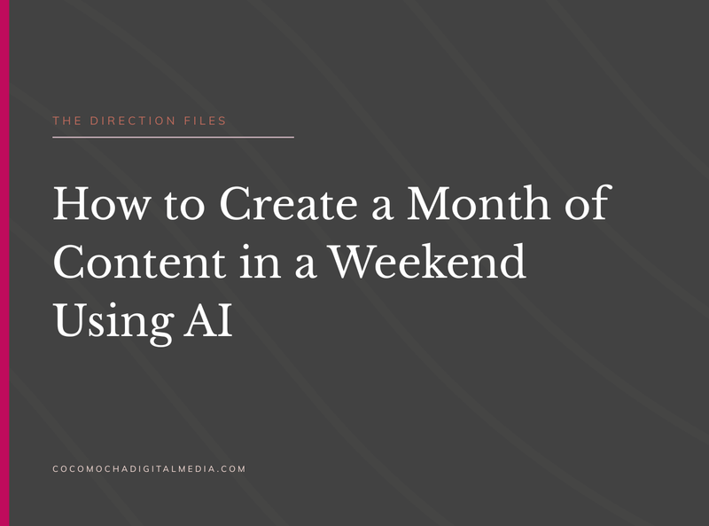 How to Create a Month of Content in a Weekend Using AI