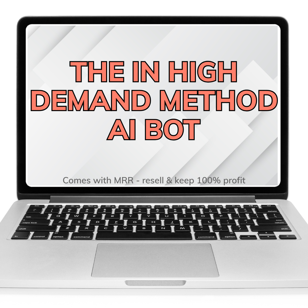 THE IN HIGH DEMAND METHOD AI BOT + BONUS